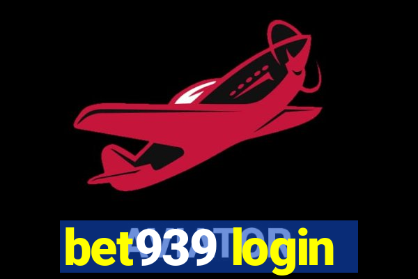 bet939 login